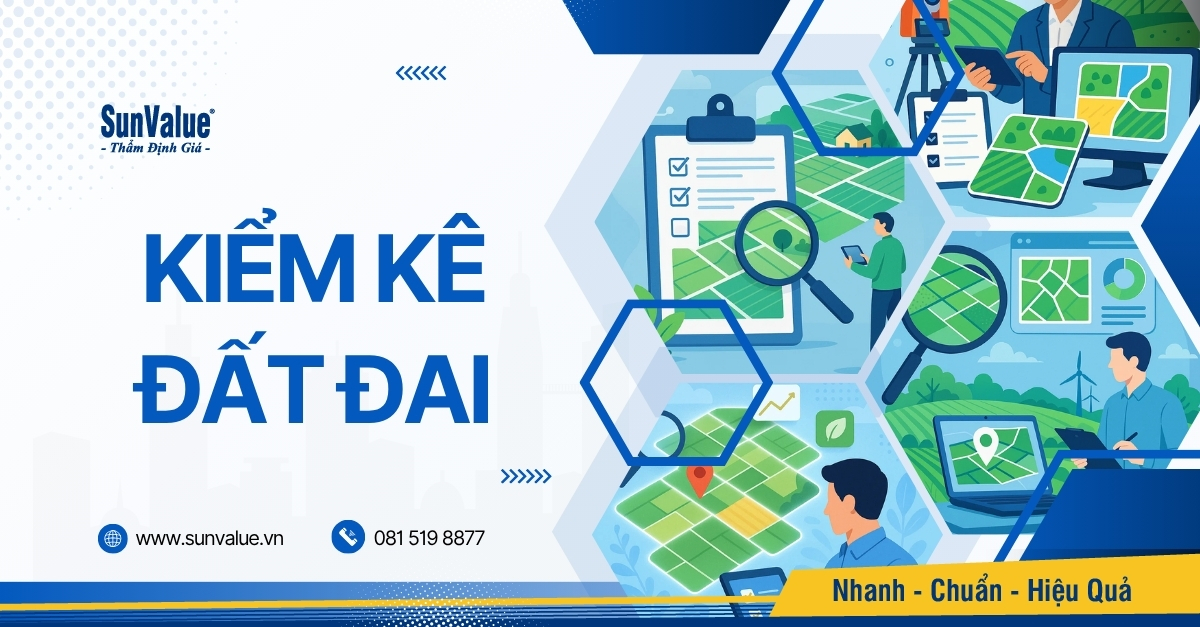 KIỂM KÊ ĐẤT ĐAI: NỀN TẢNG CHO QUẢN LÝ VÀ ĐẦU TƯ BỀN VỮNG
