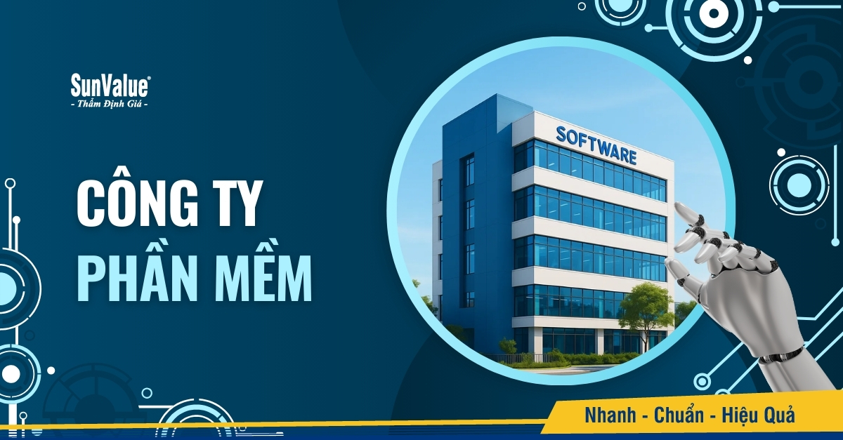 THẨM ĐỊNH GIÁ CÔNG TY PHẦN MỀM TOÀN DIỆN CHO M&A, IPO