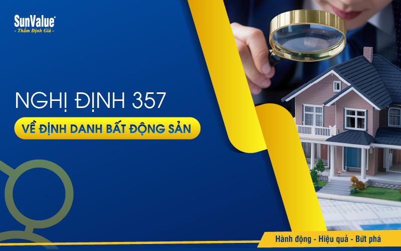 Nghị định 357 về định danh bất động sản