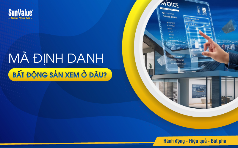 Mã định danh bất động sản xem ở đâu