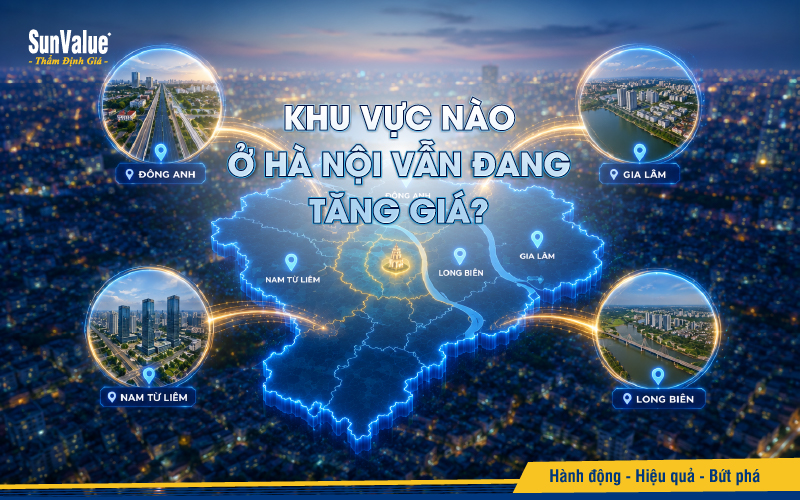 Khu vực nào ở Hà Nội vẫn đang tăng giá?