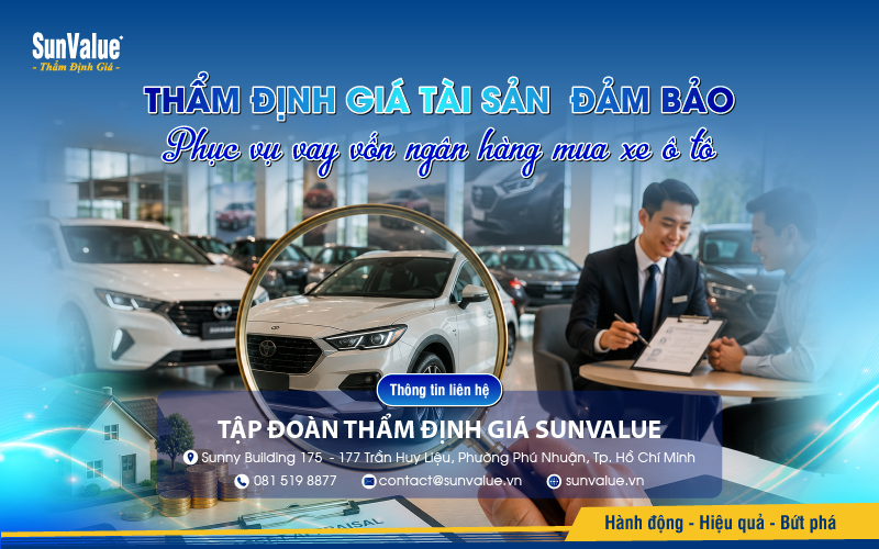 SunValue thẩm định giá tài sản bảo đảm phục vụ vay vốn ngân hàng trên toàn quốc