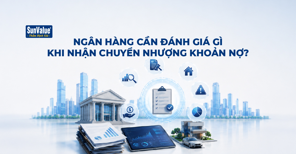 Ngân hàng cần đánh giá gì khi nhận chuyển nhượng khoản nợ?