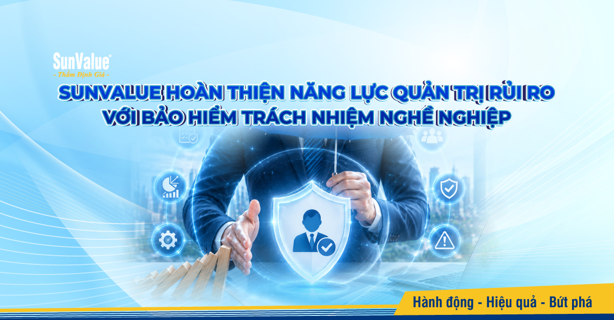SunValue tham gia chương trình bảo hiểm trách nhiệm pháp lý đối với nghề nghiệp và dân sự dành cho doanh nghiệp thẩm định giá