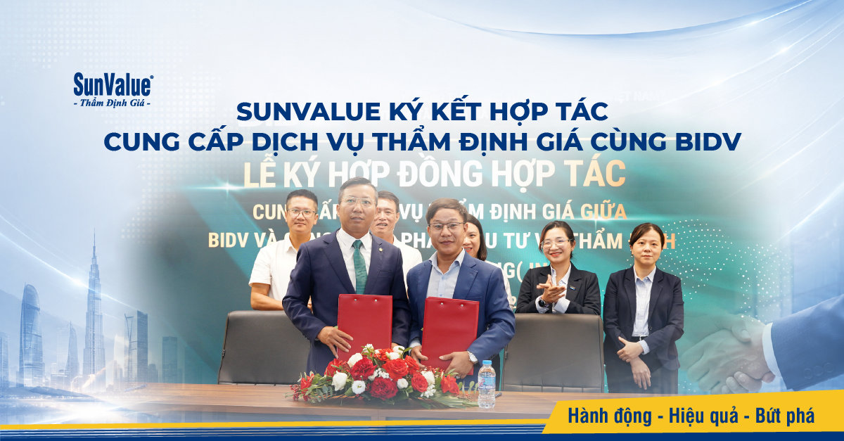 SunValue ký kết hợp đồng hợp tác cung cấp dịch vụ thẩm định giá với BIDV