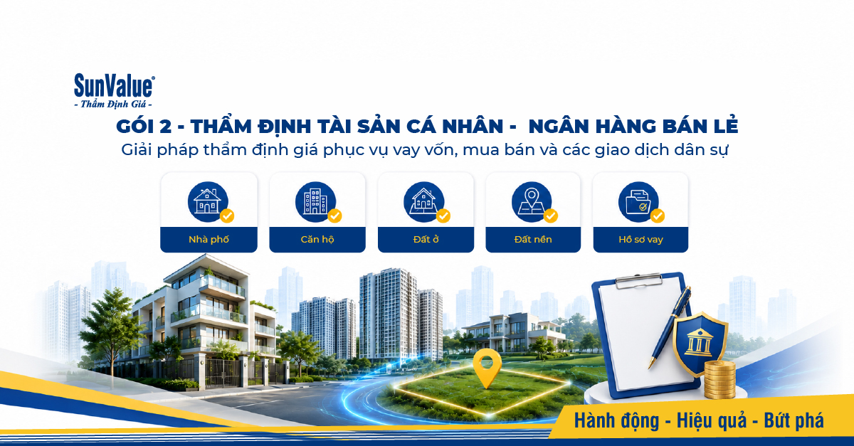 Gói 2 – Thẩm định tài sản cá nhân – Ngân hàng bán lẻ