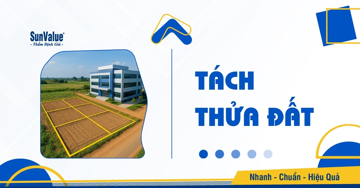 Tách thửa đất là nhu cầu phổ biến trong quá trình giao dịch bất động sản