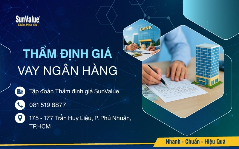 SunValue thẩm định giá tài sản vay vốn ngân hàng