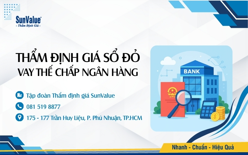 SunValue thẩm định giá vay thế chấp sổ đỏ uy tín